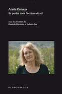 Annie Ernaux: se perdre dans l'écriture de soi